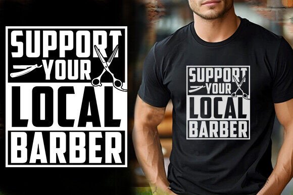 Review: Support Your Local Barber T-Shirt Design